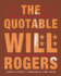 The Quotable Will Rogers (Western Humor)