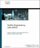 Traffic Engineering With Mpls (Networking Technology)