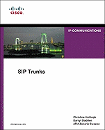 Sip Trunking (Networking Technology Series)