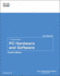 It Essentials: Pc Hardware and Software
