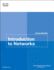 Introduction to Networks Course Booklet