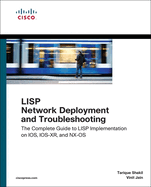 Lisp Network Deployment and Troubleshooting