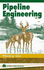 Pipeline Engineering