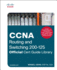 Ccna Routing and Switching 200-125: Official Cert Guide Library