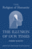 The Religion of Humanity: the Illusion of Our Times