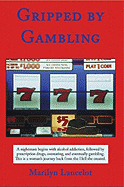 Gripped By Gambling