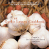The Garlic Lovers' Cookbook Volume II: From Gilroy the Garlic Capital of the World