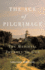 Age of Pilgrimage: the Medieval Journey to God