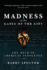 Madness at the Gates of the City the Myth of American Innocence