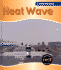 Heat Wave (Wild Weather)