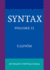 Syntax: an Introduction. Volume II