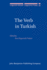 The Verb in Turkish (Linguistik Aktuell/Linguistics Today)