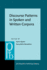 Discourse Patterns in Spoken and Written Corpora (Pragmatics & Beyond New Series)