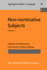 Non-Nominative Subjects: Volume 2 (Typological Studies in Language)