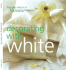 Decorating With White