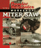 Popular Mechanics Workshop: Miter Saw Fundamentals: the Complete Guide