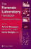 The Forensic Laboratory Handbook: Procedures and Practice