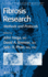 Fibrosis Research: Methods and Protocols (Methods in Molecular Medicine, 117)