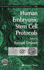 Human Embryonic Stem Cell Protocols