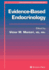 Evidence-Based Endocrinology