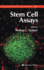Stem Cell Assays (Methods in Molecular Biology, Volume 407)