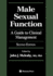 Male Sexual Function: a Guide to Clinical Management (Current Clinical Urology)