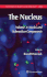The Nucleus: Volume 1: Nuclei and Subnuclear Components
