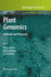 Plant Genomics: Methods and Protocols (Methods in Molecular Biology, 513)