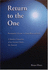 Return to the One: Plotinus's Guide to God-Realization