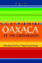 Oaxaca at the Crossroads: Managing Memory, Negotiating Change