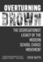 Overturning Brown: the Segregationist Legacy of the Modern School Choice Movement