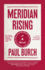Meridian Rising: a Novel