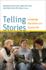 Telling Stories: Language, Narrative, and Social Life