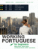 Working Portuguese for Beginners (Working Languages) (Portuguese Edition)
