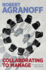 Collaborating to Manage: a Primer for the Public Sector (Public Management and Change)