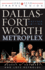 Lone Star Guide to the Dallas/Fort Worth Metroplex, Revised (Lone Star Guide to Dallas/Fort Worth Metroplex)