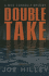 Double Take (Mike Connolly Mystery Series #2)