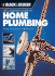 Black & Decker the Complete Guide to Home Plumbing (Black & Decker Complete Guide)