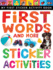 First Words and More Sticker Activities (My First)