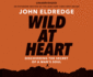 Wild at Heart