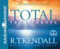 Total Forgiveness: When Everything in You Wants to Hold a Grudge, Point a Finger, and Remember the Pain-God Wants You to Lay It All Asi (Revised)