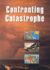 Confronting Catastrophe: a Gis Handbook