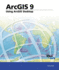 Arcgis 9: Using Arcgis Desktop