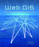 Web Gis: Principles and Applications