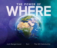 The Power of Where: a Geographic Approach to the World's Greatest Challenges