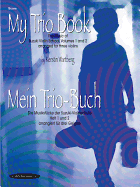 My Trio Book (Mein Trio-Buch) (Suzuki Violin Volumes 1-2 Arranged for Three Violins): Score