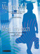 My Trio Book (Mein Trio-Buch) (Suzuki Violin Volumes 1-2 Arranged for Three Violins): Violin 2 Part