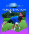 Rourke Educational Media Force & Motion (How Can I Experiment With�? )