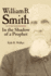 William B Smith in the Shadow of a Prophet