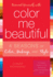 Reinvent Yourself With Color Me Beautiful: Four Seasons of Color, Makeup, and Style